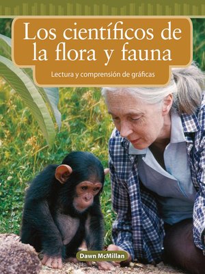 cover image of Los científicos de la flora y fauna